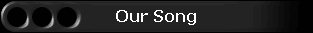 Our Song